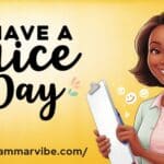 15 Other Ways to Say “Have a Nice Day”