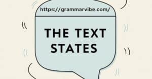 15 Other Ways to Say “The Text States”