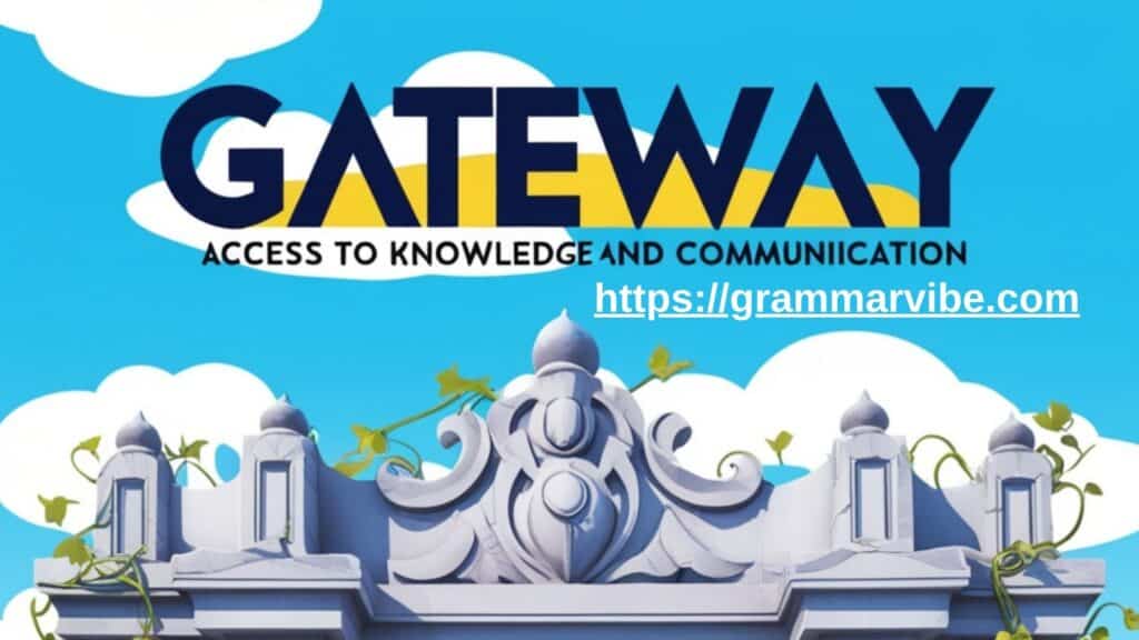 Gateway