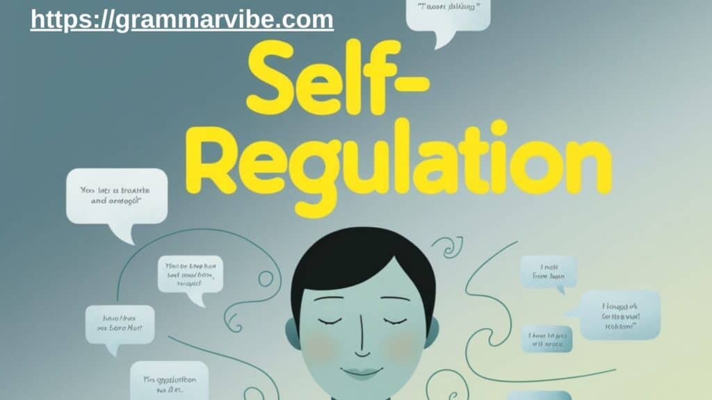 Self-Regulation